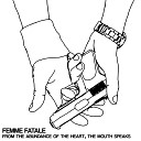 Femme Fatale - I Talk With My Hands