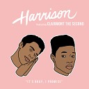 Harrison feat Clairmont The Second - It s Okay I Promise