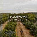 Jack Novak feat Bright Lights - Driving Blind Jack Novak Remix