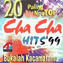 Cha Cha Group - Siti Julaiha