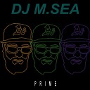 DJ M SEA - I Keep On Hustlin