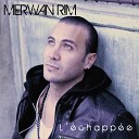 Merwan Rim - Vous Radio Edit