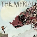 The Myriad - The Holiest Of Thieves