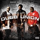 Dubb Union - Welcome To The Majors feat B