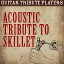 Guitar Tribute Players - Not Gonna Die