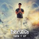 Davoodi - Turn It Up Radio version