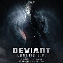 Deviant feat Kid Rascal - Bring Me Alive Original Mix