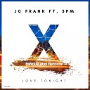 JC Frank feat 3PM - Love Tonight feat 3PM