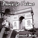 Bernard Marly - Sous le ciel de Paris