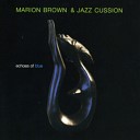 Marion Brown Jazz Cussion - Prelude to a Kiss