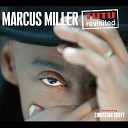 Marcus Miller feat Christian Scott - Portia feat Christian Scott Live
