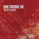 Marc Perrenoud feat - Two Lost Churches