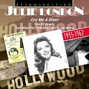 Julie London - In the Middle of a Kiss