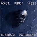 Axel Rudi Pell - Streets of Fire