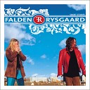 Falden Rysgaard - Travelling Girl