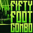 Fifty Foot Combo - Damage Report