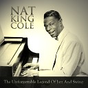 Nat King Cole - When Rock n Roll Come to Trinidad