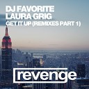 DJ Favorite Laura Grig - Get It Up Are You Ready for Love Discoden…