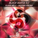 Black Mafia DJ - Mother Fnk3rs