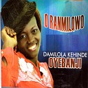 Damilola Kehinde Oyebanji - O Ranmilowo
