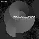Road To Mana - Doubtful World Original Mix
