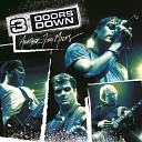 3 Doors Downh - Kryptonite