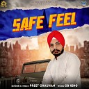 Preet Chauhan - Safe Feel