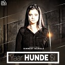 Ishmeet Narula - Yaar Hunde Si