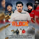 Sarab Dhillon feat Ikwinder Singh - Glock