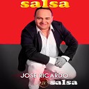 Jose Ricardo Salsa - Volveras A Mi
