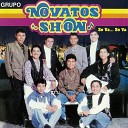 Grupo Novatos Show - Amame