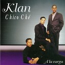 Klan Chico Ch - Plata Y Billete
