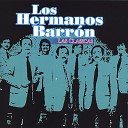 Los Hermano Barron - Luz de Mi Alborada