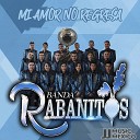 Banda Rabanitos - Mi Amor No Regresa
