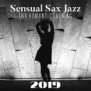 Sensual Chill Saxaphone Band Uncondicional True Love Music Masters Jazz Lounge… - Thinking Only About You