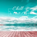 Chill Out Lounge Cafe Essentials - Energetic Music