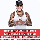 Flo Rida feat Sage The Gemini - GDFR DJ Krupnov DJ All Inclusive Remix