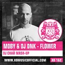 DJ Скаи - Moby DJ DNK Flower DJ Скаи Mash Up