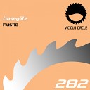 Baseglitz - Hustle Original Mix