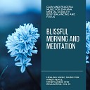 Curing Music for Mindfulness and Bliss Healing Music for Inner Harmony and… - Silent Petition