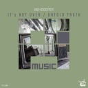 Ben Deeper - It s Not Over Original Mix