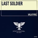 Last Soldier - Valkyrie Extended Mix