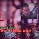 Din Jay - Another Day Original Mix