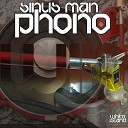 Sinus Man - Phono Original Mix