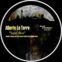 Alberto La Torre - Super Hero Original Mix