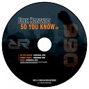 Erick Hernandez - So You Know Original Mix