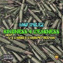Raw Smilez Mega 12 feat Warrs Mcfreeman… - Kindness 4 Weakness
