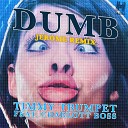 Timmy Trumpet Charlott Boss - Dumb Jerome Remix