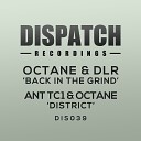 Octane Ant TC1 - District