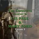 Les Paul Mary Ford - Deed I Do